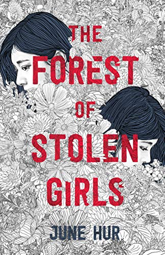 The Forest of Stolen Girls von Feiwel & Friends